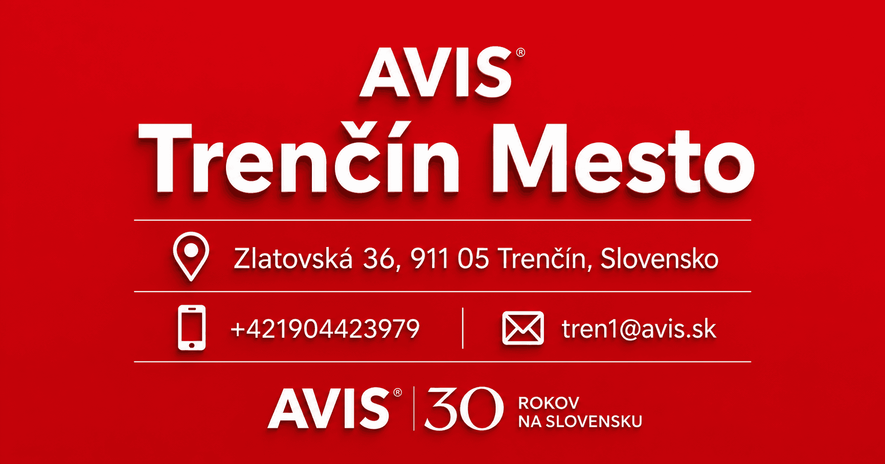 Pobočka AVIS Trenčín Mesto na adrese Zlatovská 36 v Trenčíne s telefónnym číslom a e-mailovým kontaktom.