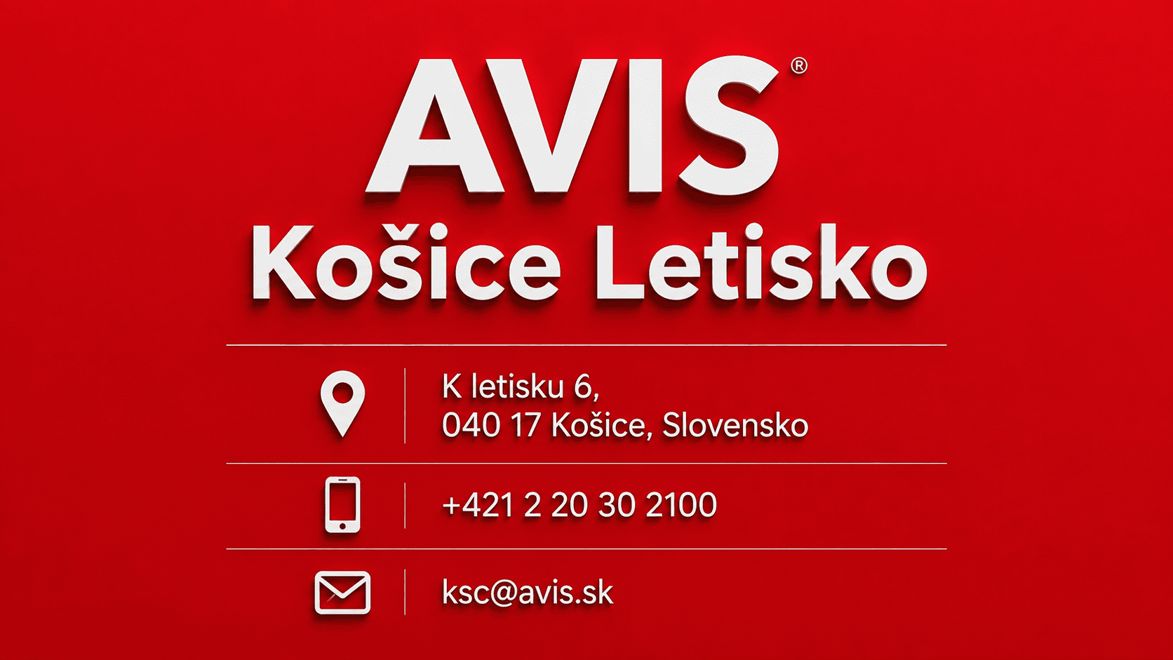 Pobočka AVIS Košice Letisko na adrese K letisku 6 v Košiciach s telefónnym číslom a e-mailovým kontaktom.